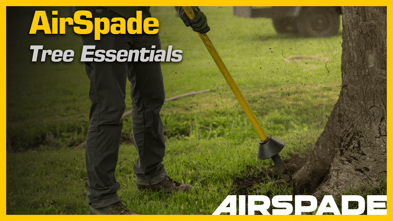 Load video: airspade tree essentials video