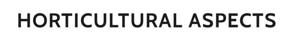 Horticultural Aspects